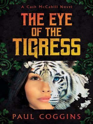 cover image of The Eye of the Tigress